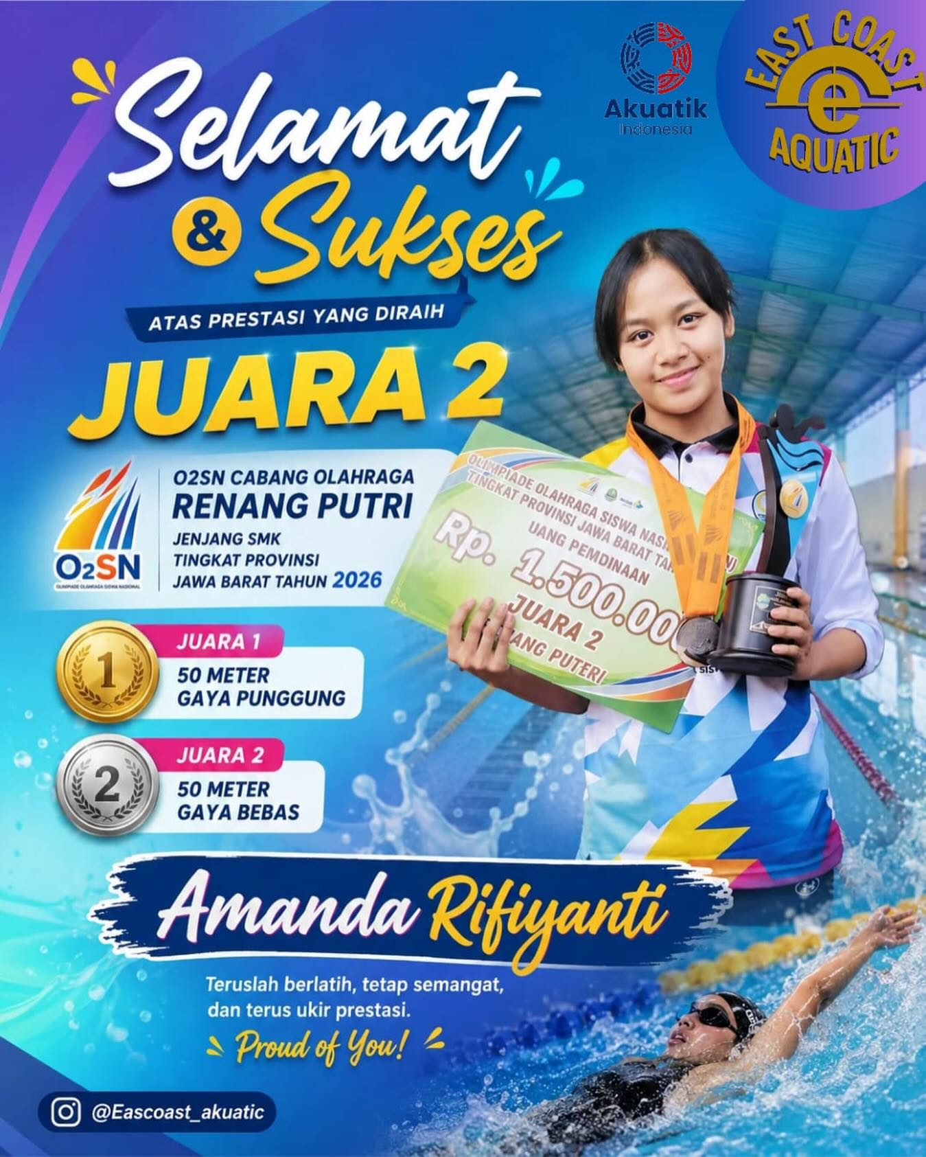 Poster resmi East Coast untuk Amanda Rifiyanti: juara 1 gaya punggung 50 meter dan juara 2 gaya bebas 50 meter di O2SN Jawa Barat 2026